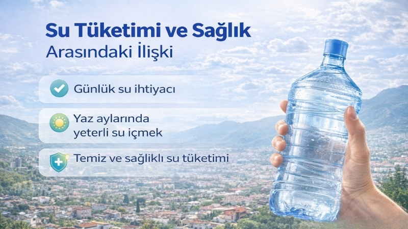 Su Tüketimi ve Sağlık Arasındaki İlişki